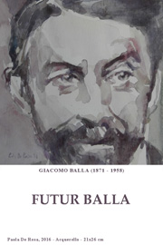 Paola De Rosa - Giacomo Balla (1871 - 1958), 2016 - Acquerello, Dim: 21x26 cm